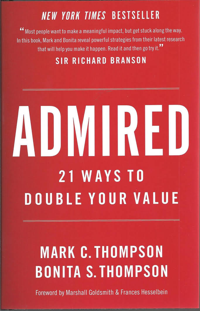 Admired: 21 Ways to Double Your Value